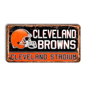 Cleveland Browns metal sign CLEVELAND BROWNS Cleveland stadium sign NFL football Cleveland Browns fan wall decor Cleveland Browns nfl