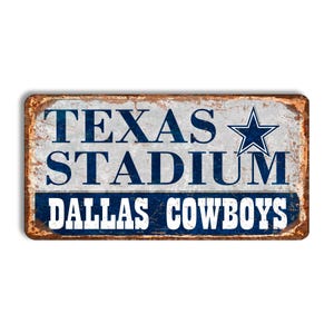 Dallas Cowboys metal sign DALLAS COWBOYS Texas stadium sign NFL football Dallas Cowboys fan wall decor Dallas Cowboys nfl