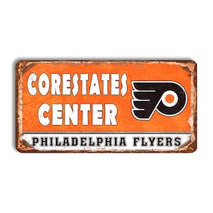 Enseigne en métal Philadelphia Flyers PHILADELPHIA FLYERS Corestates center stade enseigne hockey Philadelphia Flyers style vintage nhl Flyers hockey