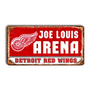 Detroit Red Wings metal sign DETROIT RED WINGS Joe Louis Arena stadium sign hockey Detroit Red Wings wall decor Detroit Red Wings vintage