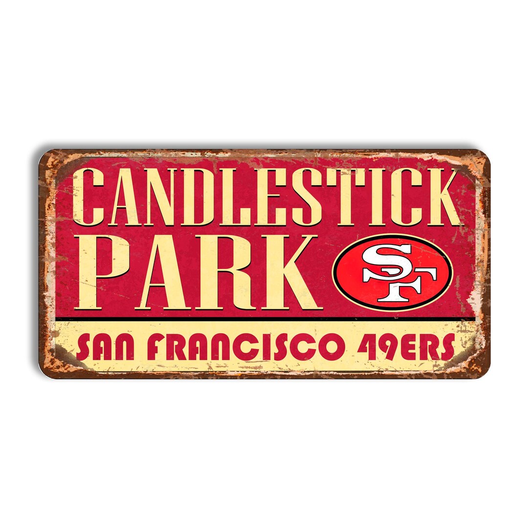San Francisco 49ers Metal Sign SAN FRANCISCO 49ers Candlestick Stadium ...