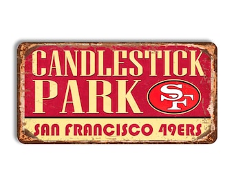 San Francisco 49ers metal sign SAN FRANCISCO 49ers Candlestick stadium sign NFL football San Francisco 49ers fan wall decor San Francisco