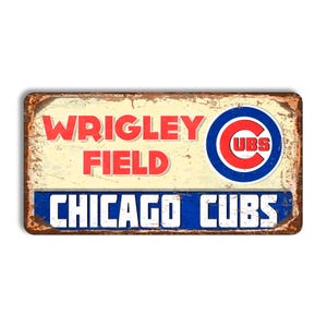 Chicago Cubs metal sign CHICAGO CUBS Wrigley Field stadium sign baseball Chicago Cubs wall decor Chicago Cubs mlb vintage Chicago Cubs
