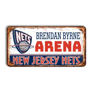 New Jersey Nets metal sign Brendan Byrne Arena stadium sign New Jersey Nets wall decor New Jersey Nets vintage style nba New Jersey Nets fan