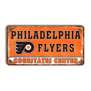 Enseigne en métal Philadelphia Flyers PHILADELPHIA FLYERS Corestates center stade enseigne hockey Philadelphia Flyers style vintage nhl Flyers hockey