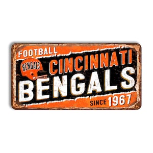 Cartello in metallo Cincinnati Bengals CINCINNATI BENGALS cartello in stile vintage NFL football Decorazione da parete per tifosi dei Cincinnati Bengals football Bengals