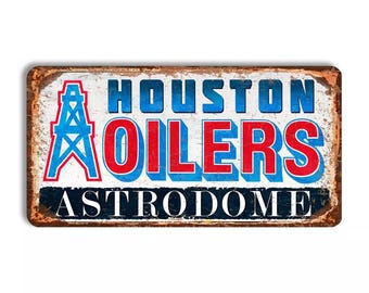 Houston Oilers metal sign HOUSTON OILERS Astrodome stadium sign NFL football Houston Oilers fan wall decor Houston Oilers football stadium
