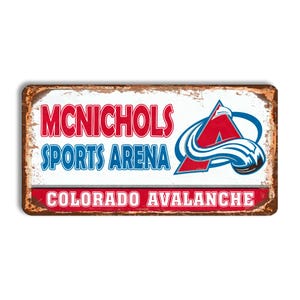 Colorado Avalanche metal sign COLORADO AVALANCHE Mcnichols sports arena stadium sign hockey Colorado Avalanche wall decor vintage style nhl