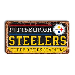 Pittsburgh Steelers metal sign PITTSBURGH STEELERS Three Rivers Stadium sign nfl football Pittsburgh Steelers fan wall decor Steelers nfl