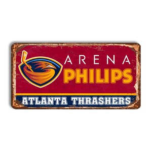 Atlanta Thrashers metal sign ATLANTA TRASHERS Philips stadium sign hockey Atlanta Thrashers wall decor Atlanta Thrashers vintage nhl