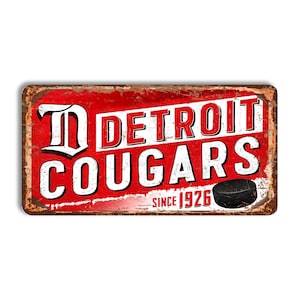 Detroit Red Wings metal sign DETROIT COUGARS hockey Detroit Red Wings wall decor Detroit Red Wings vintage nhl