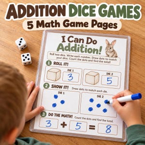May include: A math game worksheet titled I Can Do Addition with a rabbit illustration, featuring sections to roll dice, draw dots, and solve equations. Two white dice with black pips are placed next to the clear plastic-covered page.