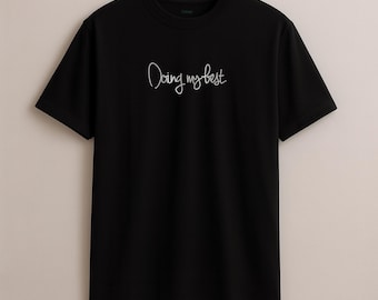 Camiseta minimalista de algodón – Camiseta unisex con estampado gráfico "Doing My"