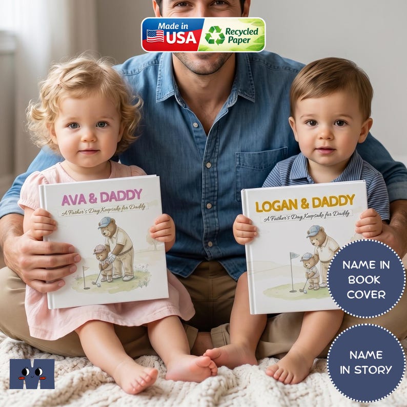 May include: Two children hold personalized Father's Day keepsake books. The books feature the text "AVA & DADDY" and "LOGAN & DADDY" on the covers, with illustrations of a bear and child golfing. The books are made in the USA with recycled paper.