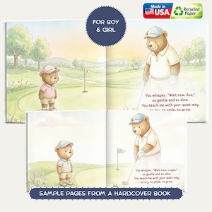 May include: Sample pages from a hardcover book featuring illustrations of teddy bears playing golf. The book is labeled "For Boy & Girl" and includes text about patience and growth. Made in the USA with recycled paper.