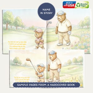 May include: A children's book with illustrations of bears playing golf. The book features the text "Name in Story" and "Sample Pages From a Hardcover Book." The book is made in the USA with recycled paper.