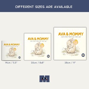 May include: Image of three books with the text "AVA & MOMMY OUR STORY FROM THE FIRST DAY". The books feature a sleeping bunny illustration with a yellow sun. Sizes are 5.5", 8x8", and 11".