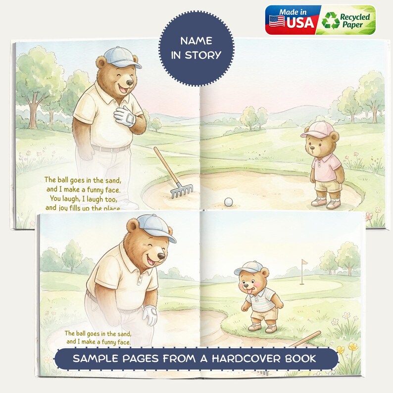 May include: A children's book spread featuring watercolor illustrations of teddy bears playing golf. The bears are dressed in golf attire and are shown on a green golf course. Text includes "Name in Story" and "Sample Pages From a Hardcover Book."