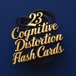 L'esprit compte : 23 cartes flash sur la distorsion cognitive