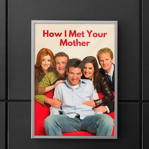 How I Met Your Mother | How I Met Your Mother poster | Serie Posters | TV Serie Posters | Poster | Wall art | Home decor | Wall decor
