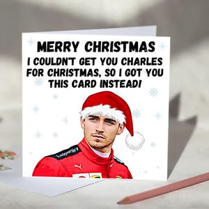 Charles Leclerc F1-kerst-/verjaardagskaart - voor fans van Ferrari Formula One - ik kon je niet krijgen Charles, dus in plaats daarvan kreeg ik deze kaart