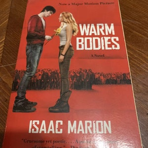 Warm Bodies : A Novel autorstwa Isaaca Mariona (2012, miękka oprawa)