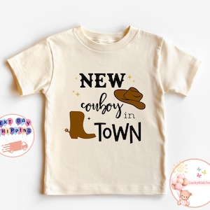 New Cowboy In Town Toddler Shirt, Cowboy Baby Onesie®, Cowboy Baby Bodysuit, Toddler Sweatshirt, Cowboy Kids T-Shirt, Gift For Boys