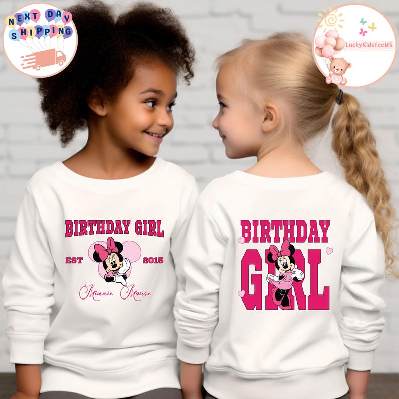 May include: Two white long-sleeved shirts with pink and red text that says "Birthday Girl" and a cartoon image of Minnie Mouse. One shirt has the text "EST 2015 Minnie Mouse" below the image.