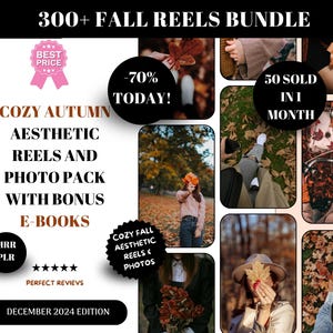 May include: A promotional graphic for a digital product bundle with a fall theme. The image features text that reads "300+ Fall Reels Bundle" and "Cozy Autumn Aesthetic Reels and Photo Pack with Bonus E-books." It includes images of autumn leaves.