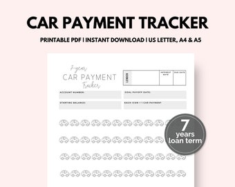Car Payment Tracker | 7 Year Car Payment Tracker | Debt Payoff Tracker | Printable PDF | Instant Download | 1 Page | US Letter, A4 & A5
