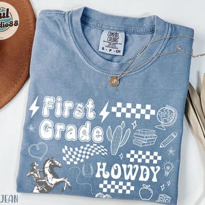 Howdy 1st Grade Teacher Shirt Comfort Colors, Western Teacher Back to School Tee, Cowboy Classroom Outfit, Custom Grade Teacher Gifts