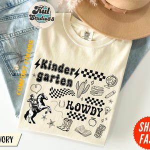 Howdy Kindergarten Teacher Shirt Comfort Colors, Western Teacher Back to School Tee, Cowboy Classroom Outfit, Custom Grade Teacher Gifts
