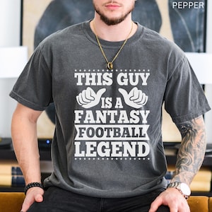 Fantasy Football-tröja, den här killen är en Fantasy Football-legend, rolig Fantasy Football-tröja, roliga matchdagspresenter