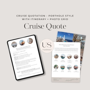 May include: A digital cruise quote template in a minimalist style. The design includes a tablet displaying a cruise quotation, a printed itinerary with a photo grid, and a "US Format" label. The text reads "Cruise Quote".