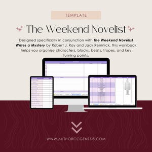 May include: A digital template for writers, titled "The Weekend Novelist," shown on a tablet, computer monitor, and laptop. The template helps organise characters, blocks, and plot points. The background is burgundy with a cream-coloured banner.