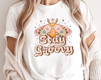 Stay Groovy Shirt | Boho Magical Butterfly Tee | Retro Hippie Vibes Top | Vintage Peace Gift