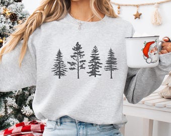 Pine Tree Lover Sweatshirt | Evergreen Forest Christmas Sweater | Cozy Outdoor Nature Ski Gift