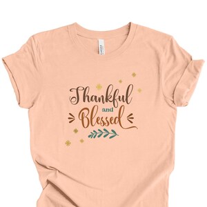 Thankful Grateful Blessed Shirt Autumn Colored Shirt Fall-Inspired Shirt Grateful Tee-Shirt Pumpkin Fall Tee-Shirt Teacher-Fall Shirt 3XL T