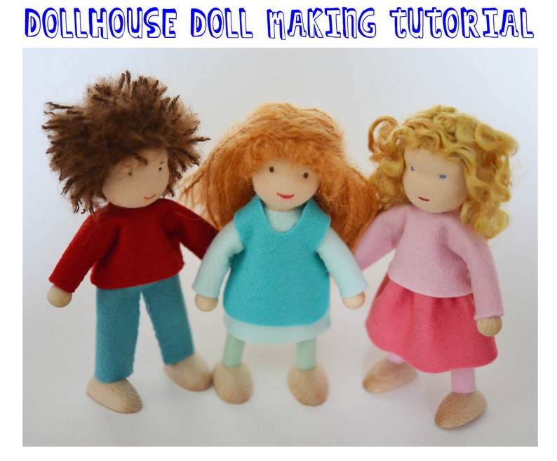 Dollhouse Doll Making Tutorial PDF Instant Download image 1