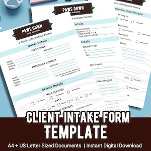 May include: Printable dog walking forms with the text "Paws Down Dog Walking". The forms include sections for client information, service details, and a behaviour questionnaire. The forms are A4 and US Letter sized documents.