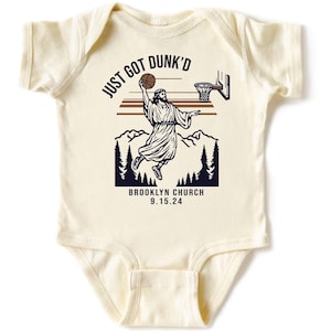 Custom Just Got Dunk&#39;d Onesie®, Funny Baptism Gift, Custom Basketball Baptism Onesie®, Just Got Dunked Toddler Tee, Basketball Baby Shower