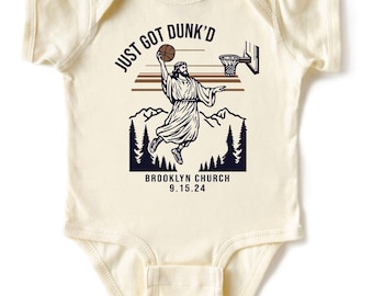 Custom Just Got Dunk&#39;d Onesie®, Funny Baptism Gift, Custom Basketball Baptism Onesie®, Just Got Dunked Toddler Tee, Basketball Baby Shower