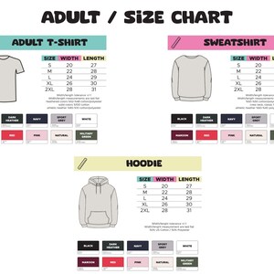 May include: Size chart for adult t-shirts, sweatshirts, and hoodies. The chart shows the width and length measurements in inches for each size: S, M, L, XL, and 2XL. The chart also includes a color palette with options for black, dark heather, navy, sport grey, white, maroon, red, pink, natural, and military green.