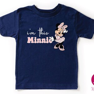I’m This Minnie Girls Shirt, Unique Gift For Girls, Disney Minnie Birthday Party Tee, Trendy Minnie Mouse T-Shirt, Minnie Baby Girl Tee, Disney Minnie Coquette Bow Shirt, Girls Disney Trip Shirt, Vintage Girly Disney Shirt, Birthday Gifts For Girls
