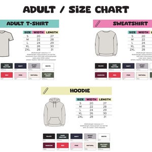 May include: Size chart for adult t-shirts, sweatshirts, and hoodies. The chart shows the width and length measurements in inches for each size: S, M, L, XL, and 2XL. The chart also includes a colour palette with options for black, dark heather, navy, sport grey, white, maroon, red, pink, natural, and military green.