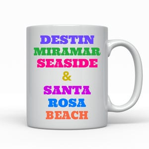 Destin Miramar Seaside, White Ceramic Coffee Mug, Florida Panhandle Cities, Great Gift Idea For Lovers Of The Gulf Coast