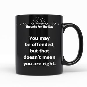 Você pode se ofender, caneca de café de cerâmica preta, ideia de presente de bom senso para amigos e familiares