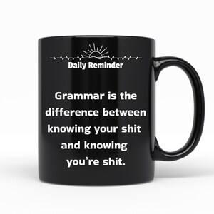 Good Grammar Kaffeetasse, schwarze Keramik, 11 Unze