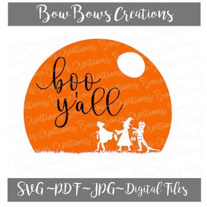 Halloween Boo Y'all Digital Cut File // Trick or Treat SVG Vinyl Car Window Sticker //  Decal //  Monogram Tag // Laptop Decal //  Moon