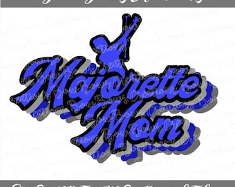 Majorette Mom Sublimation Design // Sports Digital Download // Band Baton Twirl Hand Drawn // Heat Press PNG